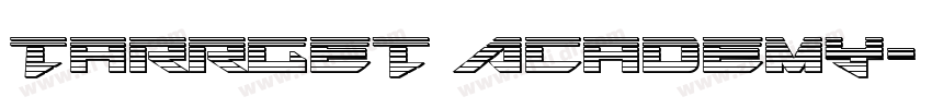Tarrget Academy字体转换